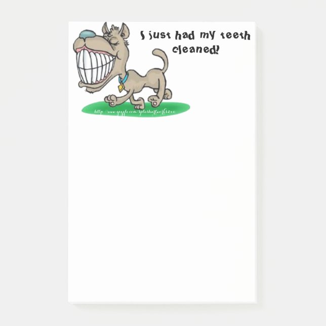 "I just had my teeth cleaned" Post-it Notes (Front)
