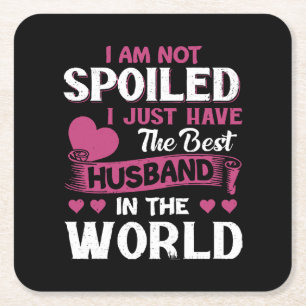 I Just Have The Best Husband In The World Square Paper Coaster