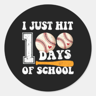 I Just Hit 100 Days Of School Bysebyll 100th Day B Classic Round Sticker