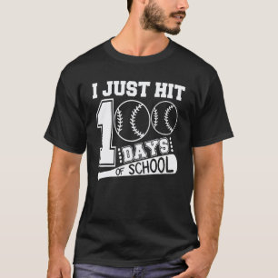 I Just Hit 100th Days Of School Funny Baseball Tea T-Shirt