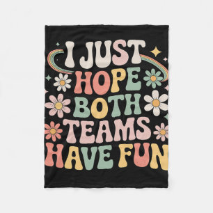 I Just Hope Both Teams Have Fun Retro Soccer 2026 Fleece Blanket