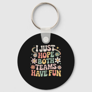 I Just Hope Both Teams Have Fun Retro Soccer 2026 Key Ring