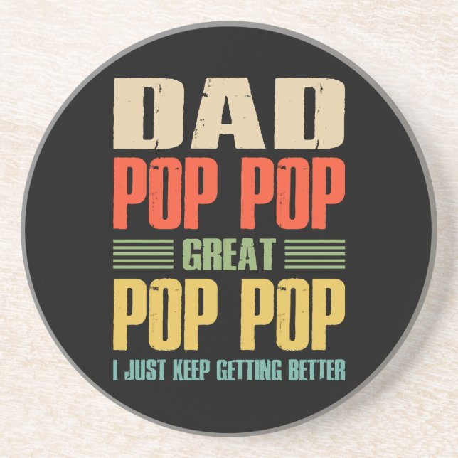  I Just Keep Getting Better Coaster (Front)