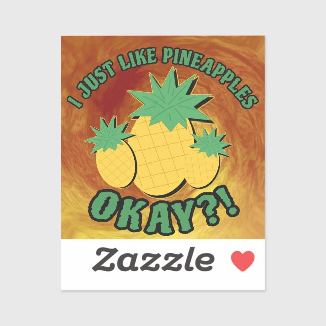 I just like pineapples... (Sheet)