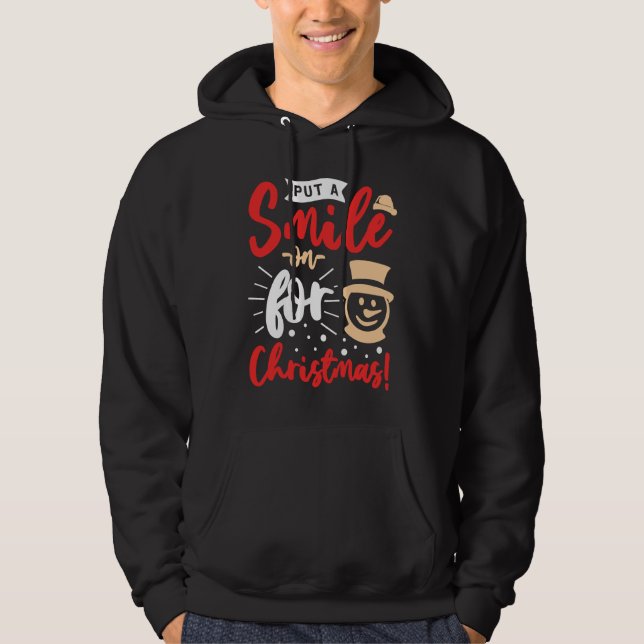 I Just Like To Smile Smiling's My Favorite Christm Hoodie (Front)
