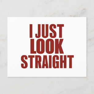 I Just Look Straight LGBT Gay Lesbian Pride Month  Postcard