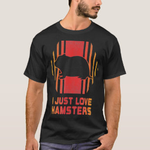 I Just Love Hamsters Retro Vintage 80s Style T-Shirt