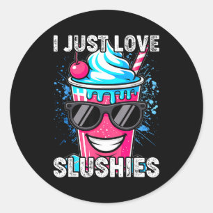 I Just Love Slushies Cool Fun Summer Slushy Drink  Classic Round Sticker
