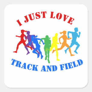 I JUST LOVE TRACK AND FIELD SQUARE STICKER
