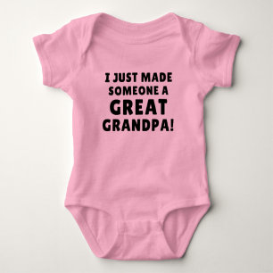 I Just Made Someone A Great Grandpa Cute Baby Gift Baby Bodysuit