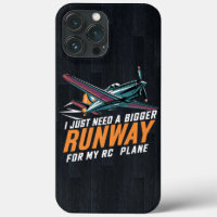 I Just Need a Bigger Runway for My RC Plane Funny