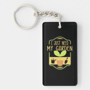 I Just Need My Garden Key Ring