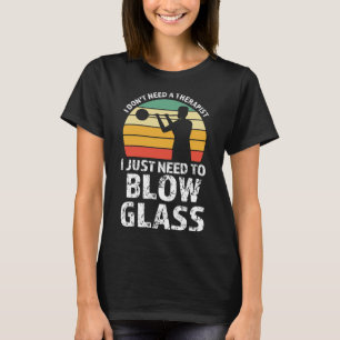I just need to blow glass Glassblowing Pullover Ho