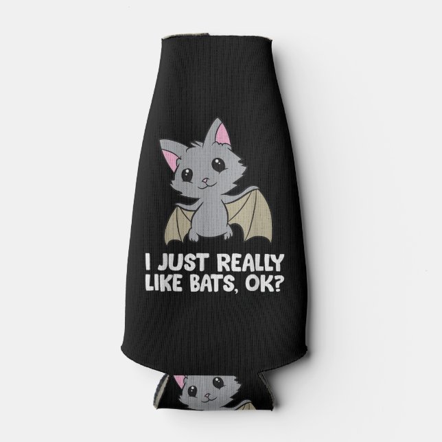 I Just Really Like Bats, Okay Funny Bat Lover Bottle Cooler (Front)