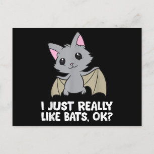 I Just Really Like Bats, Okay Funny Bat Lover Holiday Postcard