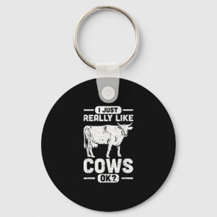 I Just Really Like Cows Ok - Cow Gift Key Ring