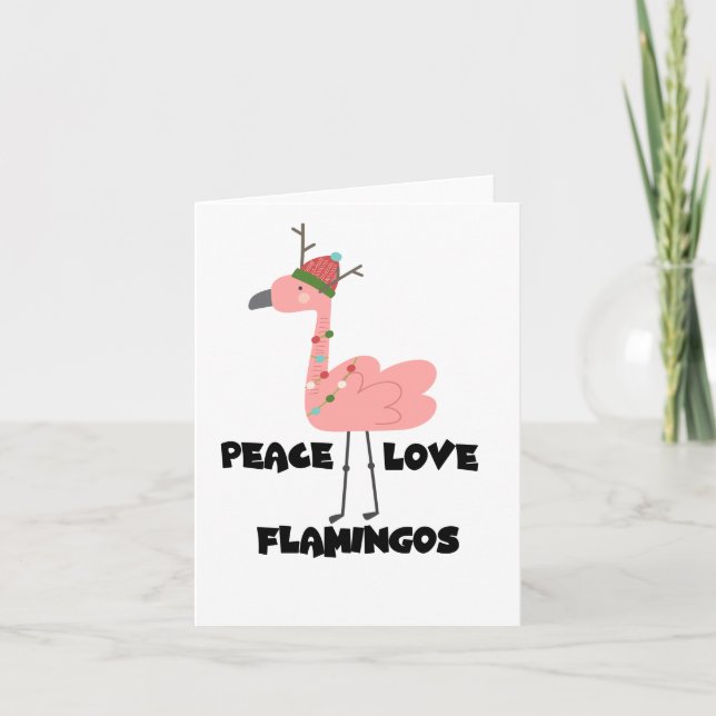 I Just Really Like Flamingos, Peace Love Flamingos Card (Front)