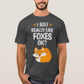 I Just Really Like Foes Ok Fo Lover Distressed  T-Shirt