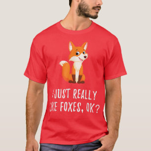 I just Really like Foes Ok T-Shirt