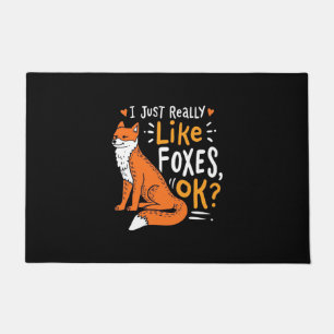 I Just Really Like Foxes Doormat