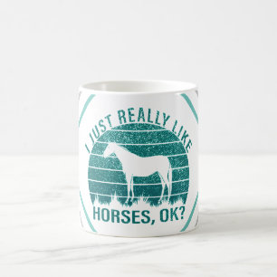 I Just Really Like Horses in Marine Green   Coffee Mug