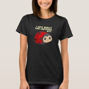 I Just Really Like Ladybugs Kids Animal Cute Ladyb T-Shirt