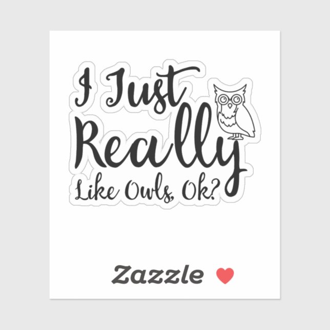 I Just Really Like Owls, Ok? (Sheet)