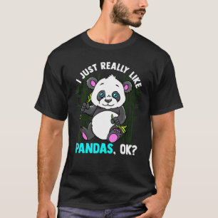 I Just Really Like Pandas Ok Panda Bear Kids Boy G T-Shirt