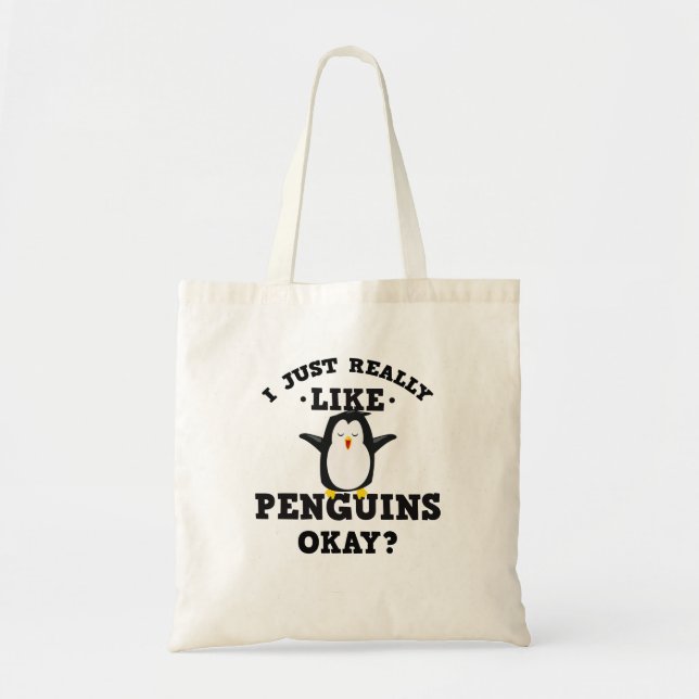 I Just Really Like Penguins Quote Tote Bag (Front)