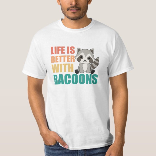 I Just Really Like Racoons Cute Racoon T-Shirt (Front)