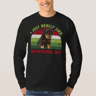 I Just Really Like Rottweilers Ok Retro T-Shirt