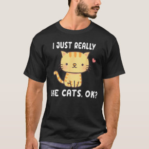 I Just Really Like Tabby Cats OK Grey Cat T-Shirt