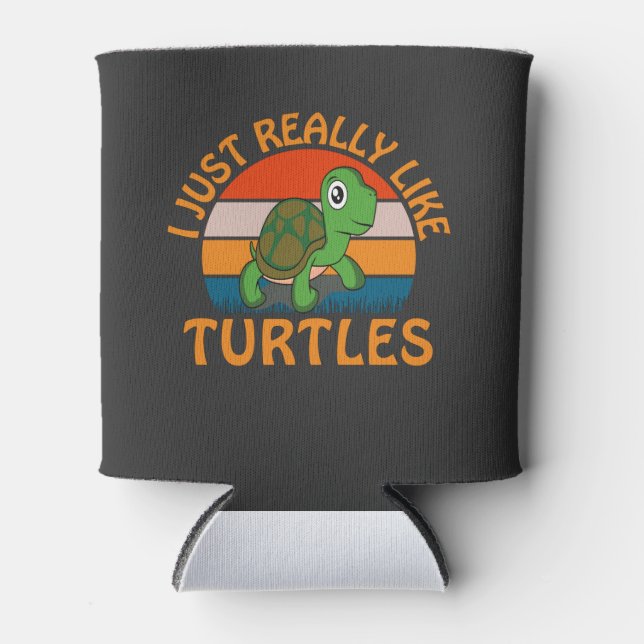 I Just Really Like Turtles Can Cooler (Front)