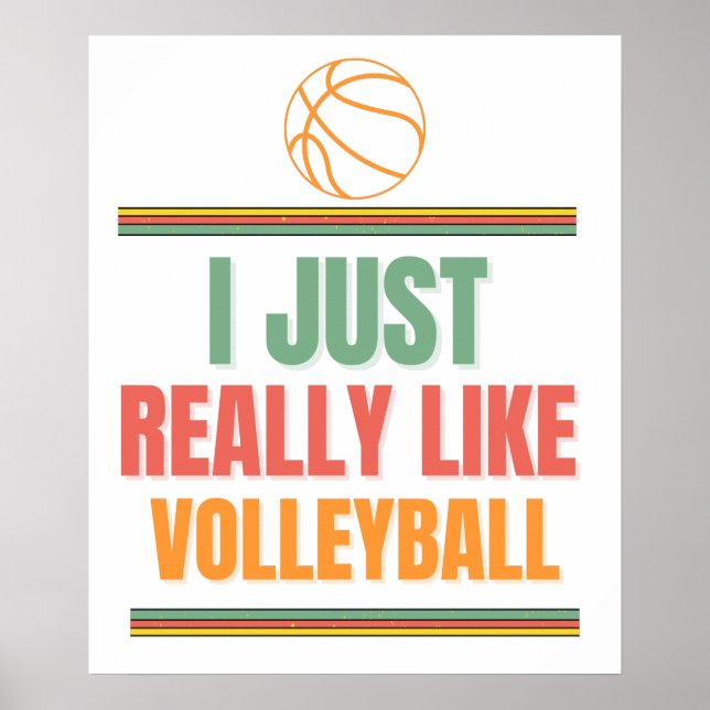 i just really like volleyball poster (Front)