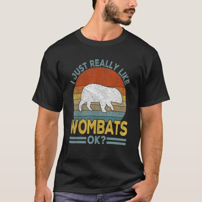 I Just Really Like Wombat  Wombat Retro T-Shirt (Front)