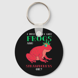 I Just Really Likes Frogs And Strawberry Key Ring
