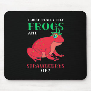 I Just Really Likes Frogs And Strawberry Mouse Pad