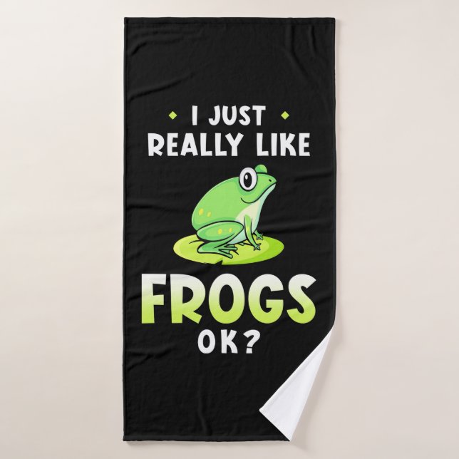I Just Really Likes Frogs Bath Towel (Bath Towel)
