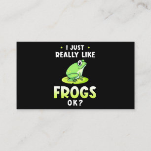 I Just Really Likes Frogs Business Card