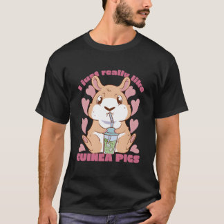 I Just Really Likes Guineas Pigs And Guineas Pig T-Shirt
