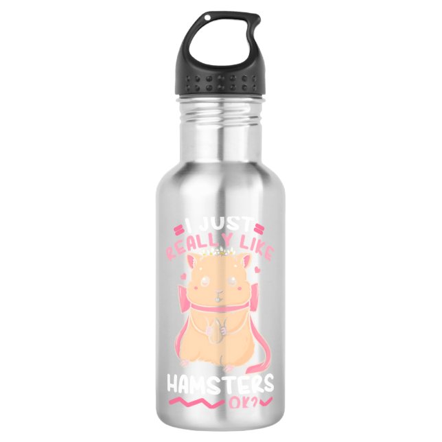 I Just Really Likes Hamsters Ok 710 Ml Water Bottle (Front)
