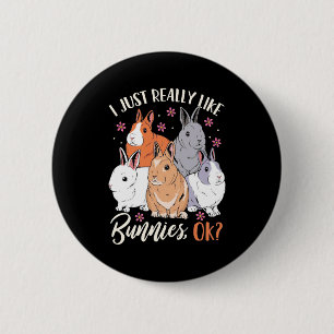 I Just Really Likes Rabbits 6 Cm Round Badge