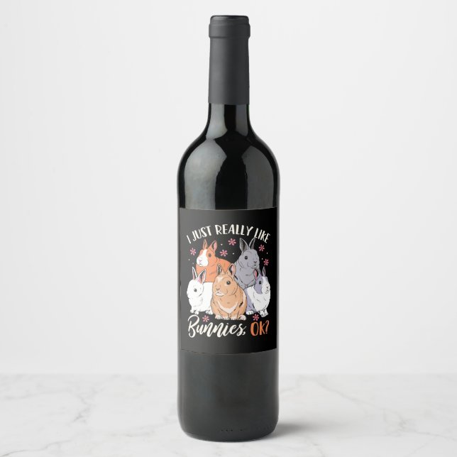 I Just Really Likes Rabbits Wine Label (Front)