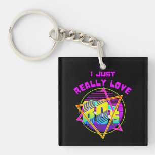 I JUST REALLY LOVE 80s Key Ring