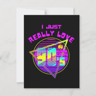 I JUST REALLY LOVE 90s Postcard