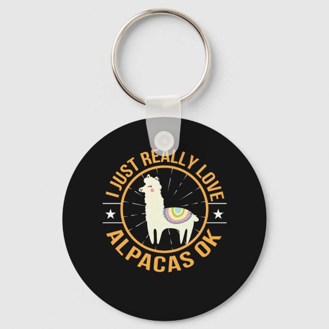 I Just Really Love Alpacas Love Alpaca Key Ring (Front)