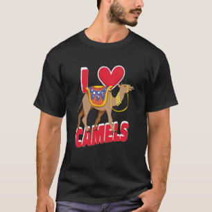 I Just Really Love Camels Desert Animal Camels T-Shirt