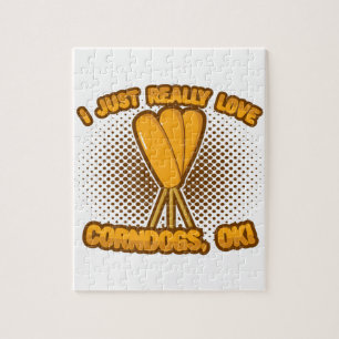I Just Really Love Corndogs, OK! Jigsaw Puzzle