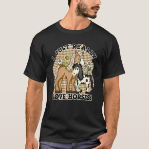 I Just Really Love Horses Cute Horseback Riding Fa T-Shirt