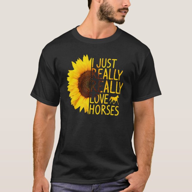 I Just Really Love Horses  Women Men Hare Mare Sun T-Shirt (Front)